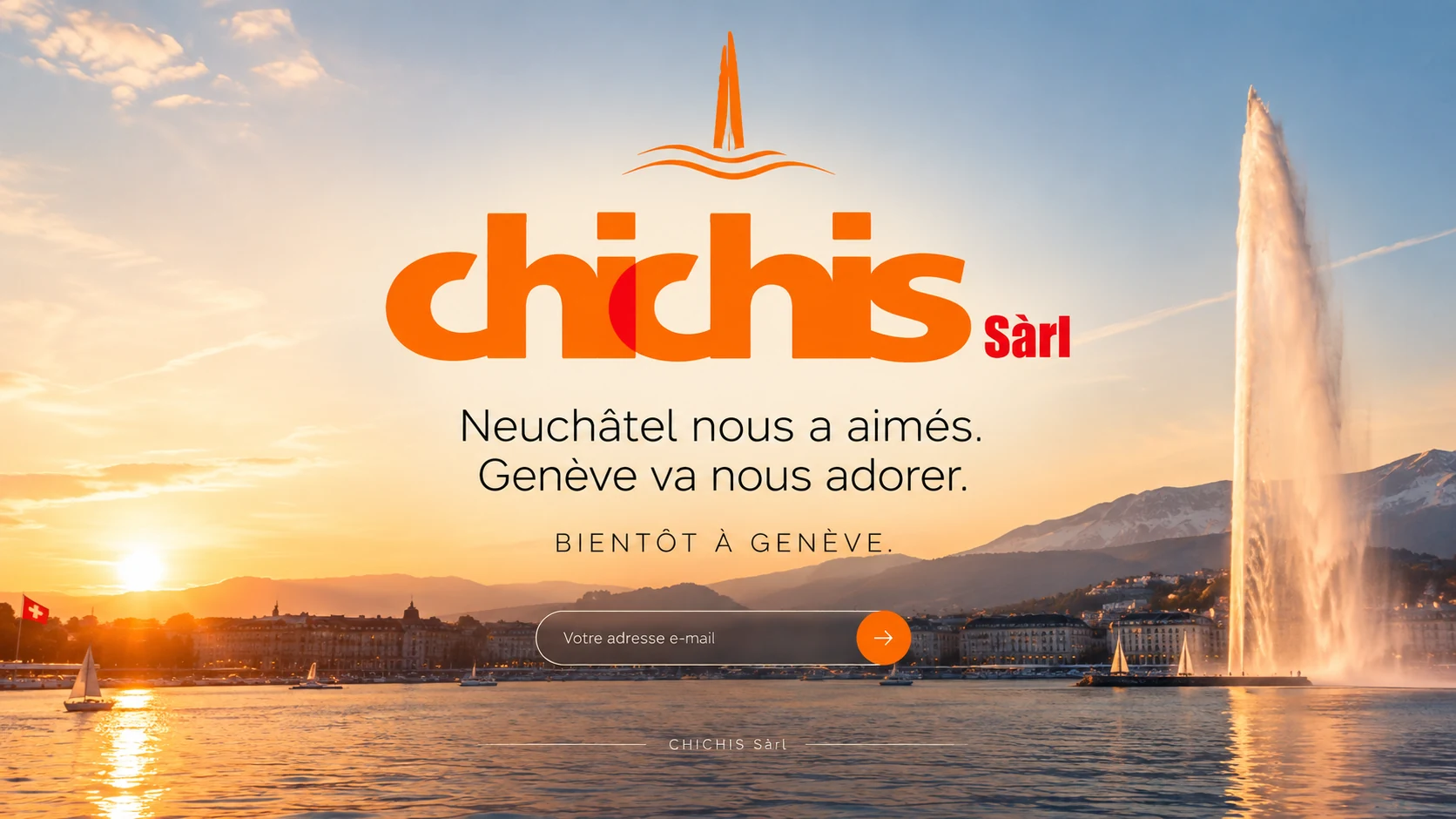 CHICHIS — Neuchâtel nous a aimés. Genève va nous adorer. Bientôt à Genève.